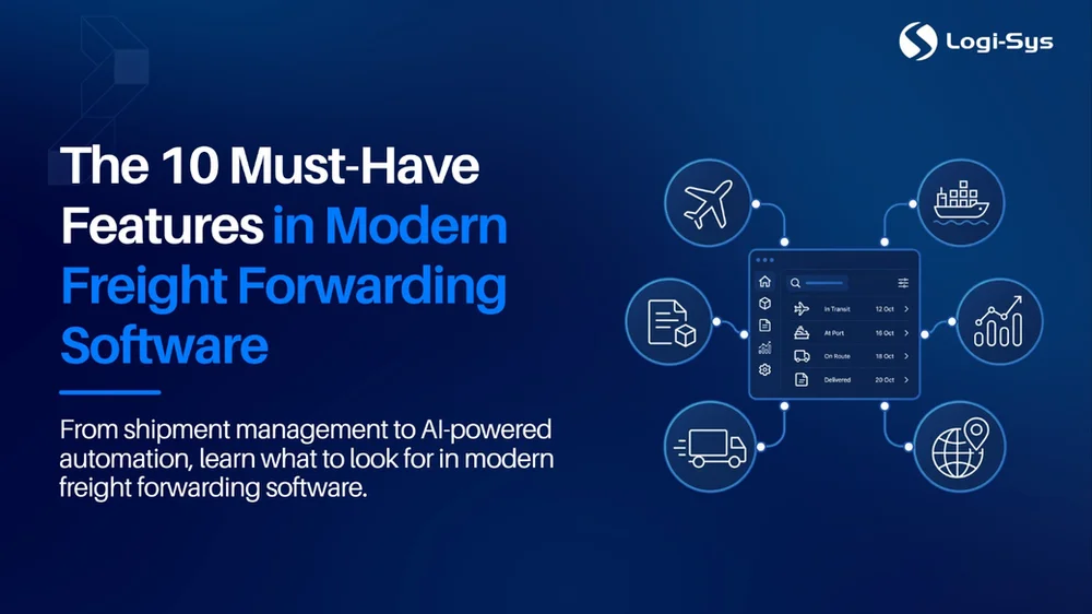 Freight Forwarding Software: 10 Capabilities That Connect Operations