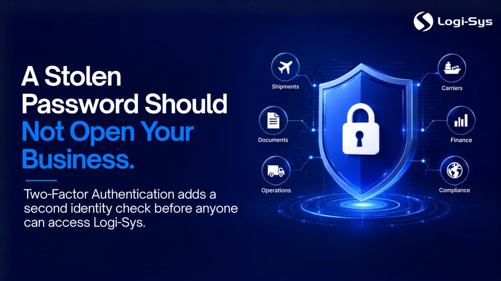 Two-Factor Authentication Adds a Second Check to Freight ERP Access
