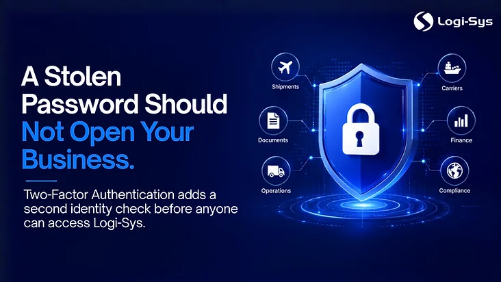 2FA Security for Freight ERP | Protect Freight Data