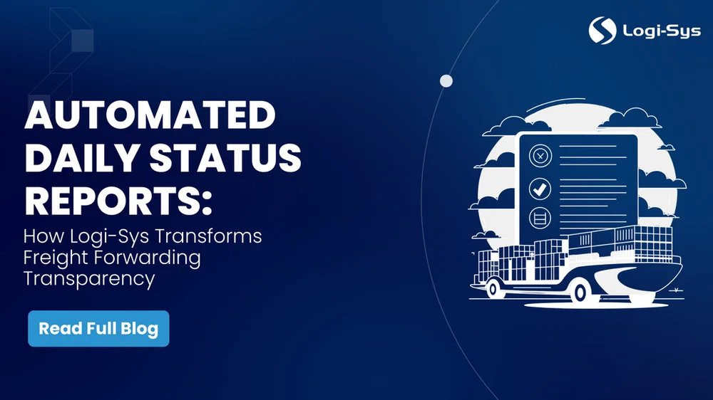 Logi-Sys Automates Daily Shipment Reports for Freight Forwarders