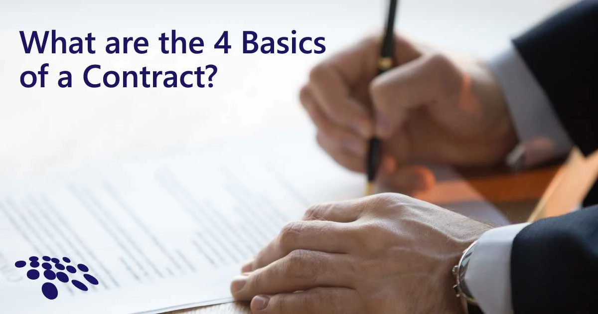 Four Contract Basics Businesses Need to Understand